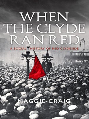 cover image of When the Clyde Ran Red